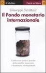 Giuseppe Schlitzer - Il Fondo monetario internazionale