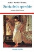 Sabine Melchior Bonnet - Storia dello specchio
