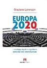 Graziano Lorenzon - Europa 2020. Lo sviluppo locale e le politiche territoriali dell'Unione Europea
