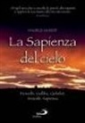 Maurice Gilbert - La sapienza del cielo. Proverbi, Giobbe, Qohèlet, Siracide, Sapienza
