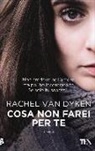 Rachel Van Dyken - Cosa non farei per te