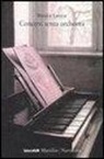 Nicola Lecca - Concerti senza orchestra