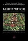 F. Deofato, C. Di Stanislao, L. Paoluzzi - La dieta per tutti. Alimentarsi secondo la costituzione individuale
