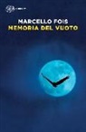 Marcello Fois - Memoria del vuoto