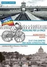 Roberto Damiani - Pedalare per la pace. Auschwitz-Roma. 2147 chilometri per non dimenticare