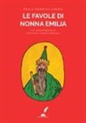 Emilia Primicile Carafa, C. Romano - Le favole di nonna Emilia