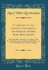Mary White Rowlandson - A Narrative of the Captivity, Sufferings, and Removes, of Mrs. Mary Rowlandson