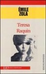 Émile Zola - Teresa Raquin