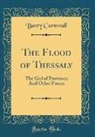 Barry Cornwall - The Flood of Thessaly