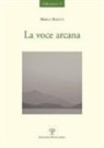 Marco Boietti - La voce arcana