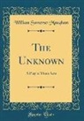 William Somerset Maugham - The Unknown