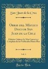 San Juan De La Cruz - Obras del Místico Doctor San Juan de la Cruz, Vol. 3