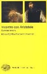 Francesco Ademollo, Mario Vegetti - Incontro con Aristotele. Quindici lezioni