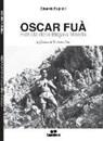Edoardo Puglielli - Oscar Fua'. Patriota della brigata Maiella