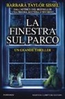 Barbara Taylor Sissel - La finestra sul parco
