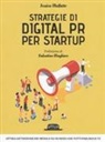 Jessica Malfatto - Strategie di digital P. R. per startup