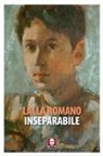 Lalla Romano - Inseparabile