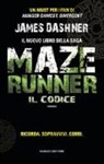 James Dashner - Dashner, J: Codice. Maze Runner