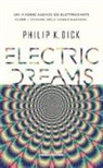 Philip K. Dick - Electric dreams