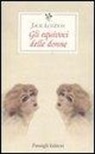 Jack London - Gli equivoci delle donne
