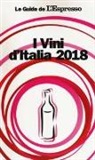 A. Grignaffini, A. Paolini - I vini d'Italia 2018