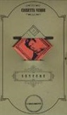 Emily Dickinson, Giacomo Leopardi, Rainer Maria Rilke, Arthur Rimbaud, M. Federici Solari - Cassetta verde. Le lettere dei poeti: Un vulcano silenzioso, la vita-Il poeta è un ladro di fuoco-Con pieno spargimento di cuore-La vita comincia ogni giorno