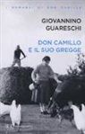 Giovanni Guareschi - Don Camillo e il suo gregge