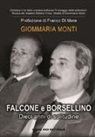 Franco Di Mare, Giommaria Monti - Falcone e Borsellino. Dieci anni di solitudine