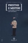 Arthur Conan Doyle, Arthur Conan Doyle, Harry Houdini, I. Barbera - Prestigi e misteri. Conan Doyle vs Houdini sullo spiritualismo