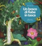 Paola Mascolo, E. Prette, Elena Prette - Un bosco di fiabe in tasca