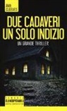 Ann Cleeves - Due cadaveri, un solo indizio