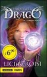 Licia Troisi - I gemelli di Kuma. La ragazza drago