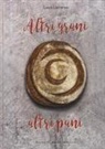 Laura Lazzaroni - Altri grani, altri pani