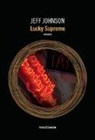 Jeff Johnson - Lucky supreme