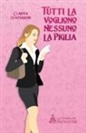 Claudia Semperboni - Tutti la vogliono, nessuno la piglia