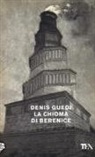 Denis Guedj - La chioma di Berenice
