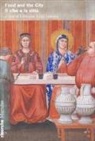 G. L. Fontana - Food and the City. Il cibo e la città