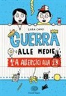 Sara Cano, P. Delcielo - 1ªA allergica alla 1ªB. Guerra alle medie