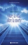 Manuela Pompas - Oltre la vita, oltre la morte