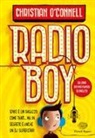 Christian O'Connell, R. Biddulph - Radio boy