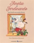 Kerascoët - Amelia e Ferdinando. Due fratelli mooooolto diversi