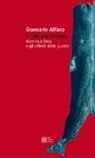 Giancarlo Alfano - Il lido più lontano. Horcynus Orca e gli effetti della guerra