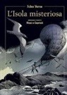 Franco Caprioli, Claudio Nizzi, Jules Verne, R. Guarino, Roberto Guarino, A. Maffiotti... - L' Isola misteriosa. Adattamento a fumetti di Nizzi e Caprioli