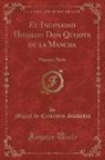 Miguel De Cervantes Saavedra - El Ingenioso Hidalgo Don Quijote de la Mancha, Vol. 2