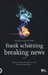 Frank Schätzing - Breaking news