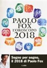 Paolo Fox - L'oroscopo 2018