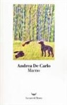 Andrea De Carlo - Macno