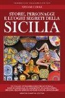 Nino Muccioli - Storie, personaggi e luoghi segreti della Sicilia