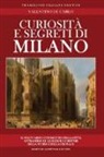 Valentino De Carlo - Curiosità e segreti di Milano
