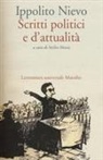 Ippolito Nievo, A. Motta - Scritti politici e d'attualità